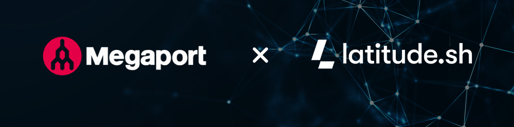 Megaport and Latitude.sh