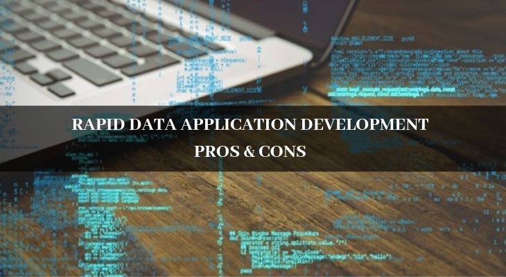 Rapid Application Development's Pros and Cons Explained