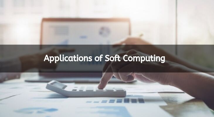 Applications of Soft Computing