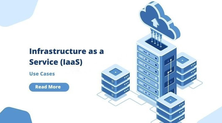 Use Cases for IaaS (Infrastructure as a Service)