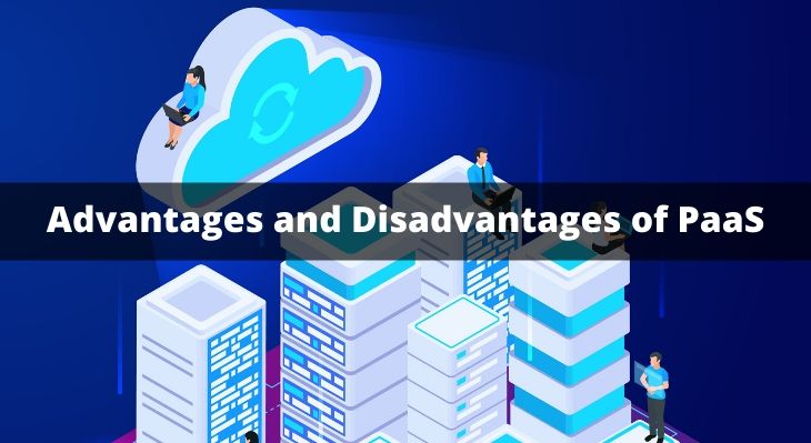 Advantages-and-Disadvantages-of-PaaS-You-Need-to-Know