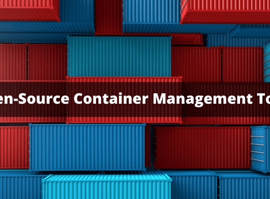 List of Open Source Container Management Tools