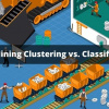 Data Mining Clustering vs. Classification