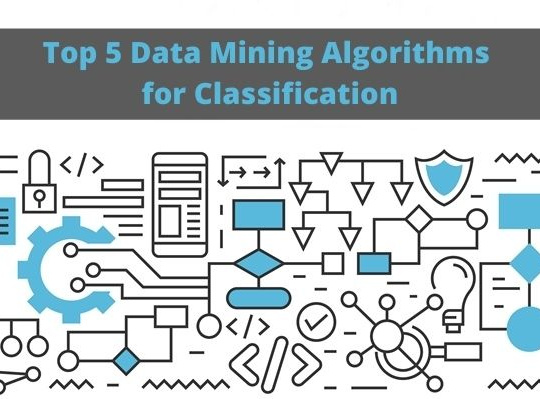 Top 5 Data Mining Algorithms for Classification