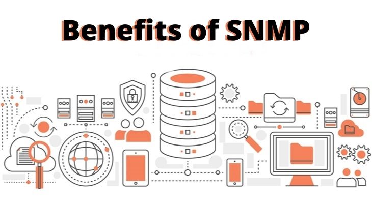 Benefits of SNMP