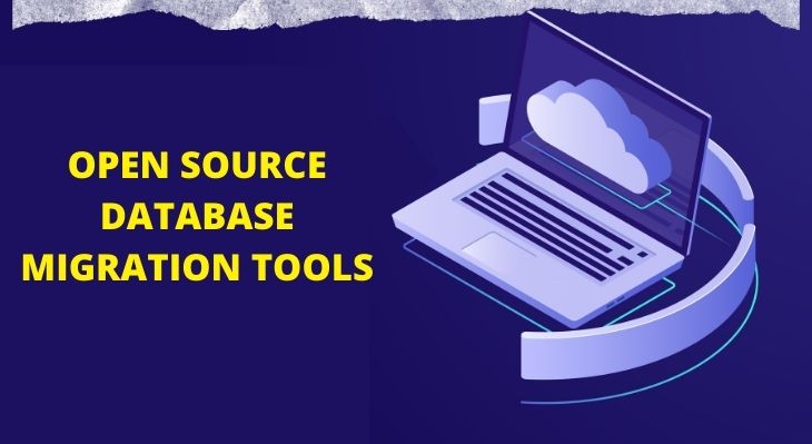 10 Best Open Source Database Migration Tools