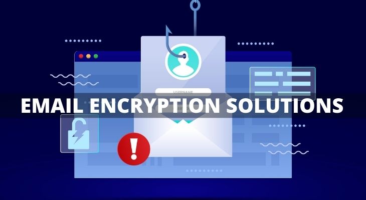 Email encryption solutions