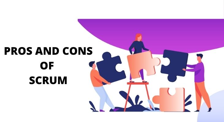 PROS AND CONS OF SCRUM