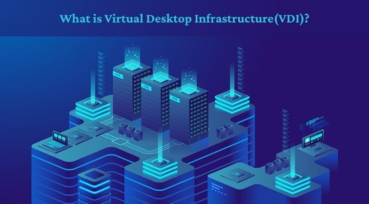 What is Virtual Desktop Infrastructure(VDI)