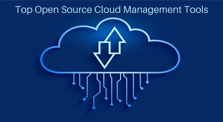 Top Open Source Cloud Management Tools