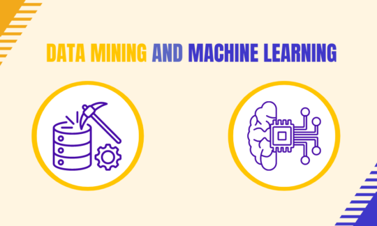 Comparing Data Mining and Machine Learning: Top Use Cases to Determine the Best Tactic