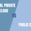 VPC vs Public Cloud