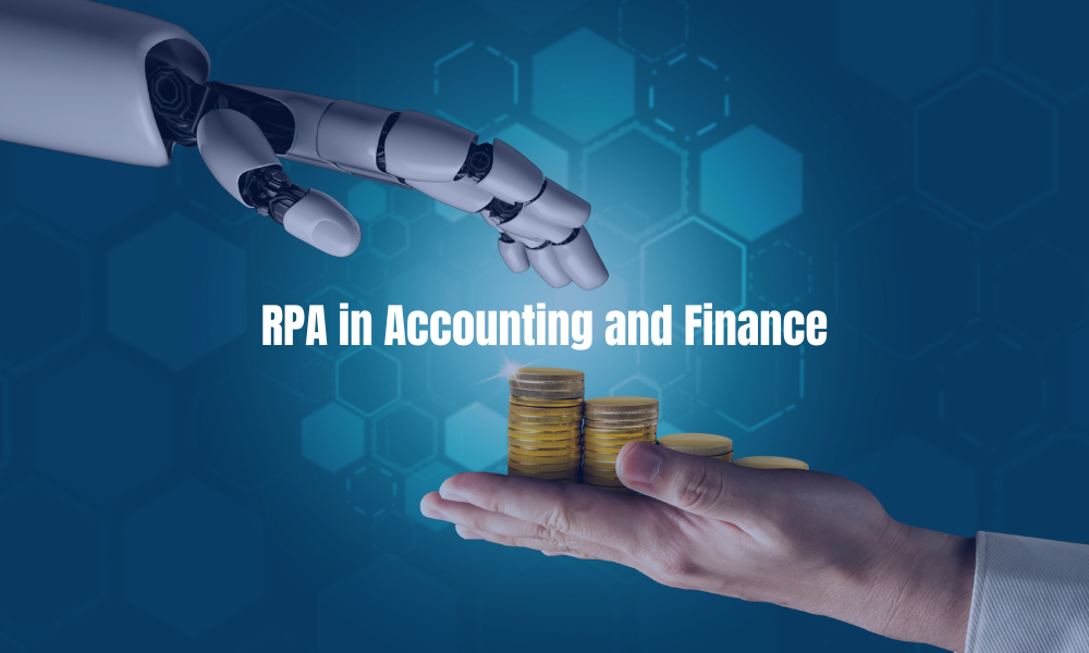 RPA in Accounting and Finance