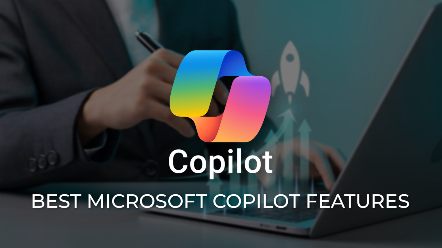 Microsoft Copilot Features