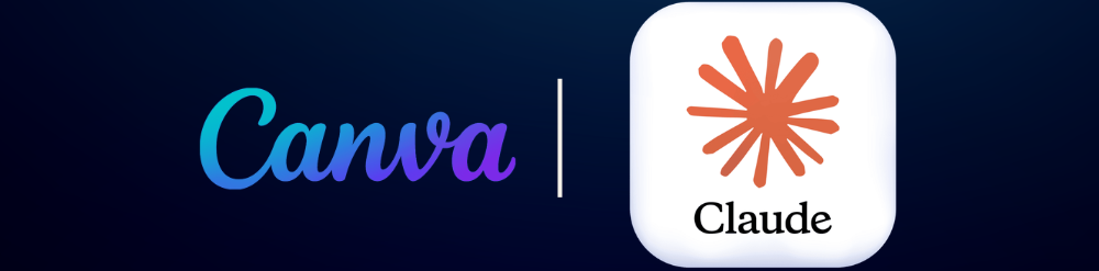 Canva and Anthropic Canva and Anthropic