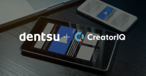 Dentsu and CreatorIQ