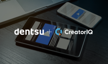 Dentsu and CreatorIQ Dentsu and CreatorIQ