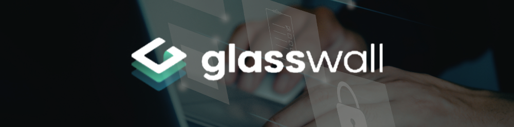 Glasswall Glasswall