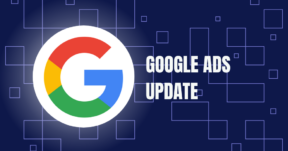 Google Ads Update