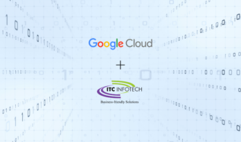 ITC Infotech and Google Cloud ITC Infotech and Google Cloud