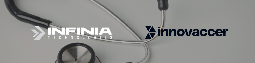 Innovaccer and Infinia Innovaccer and Infinia