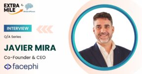 Javier Mira, Co-Founder and CEO of Facephi