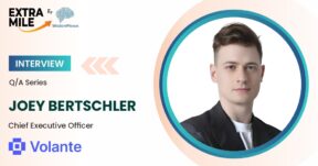 Joey Bertschler, CEO of Volante Labs