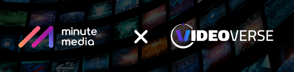 Minute Media and VideoVerse