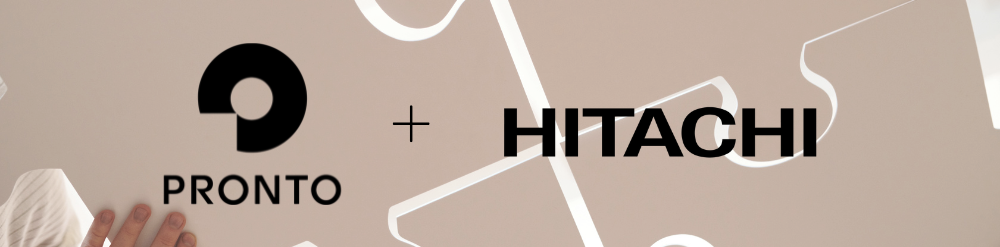 Pronto and Hitachi Pronto and Hitachi
