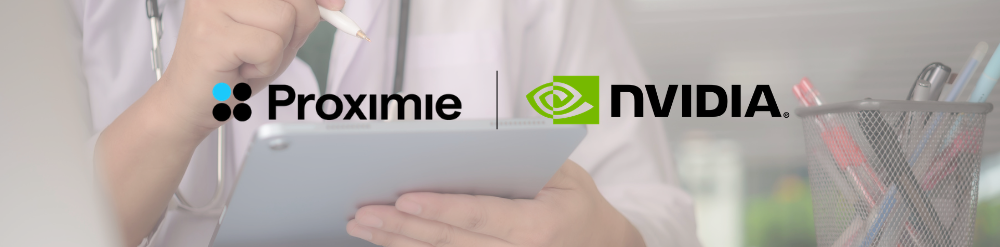 Proximie & NVIDIA Proximie & NVIDIA