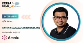 Sathya Narayanan Nagarajan, Co-Founder & CTO at Amnic