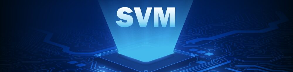 Support Vector Machine (SVM)