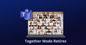 Microsoft to Retire Teams Together Mode