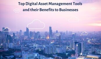 Top Digital Asset Management Tools and their Benefits to Businesses {{brizy_dc_image_alt entityId=