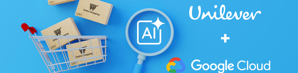 Unilever and Google Cloud {{brizy_dc_image_alt entityId=