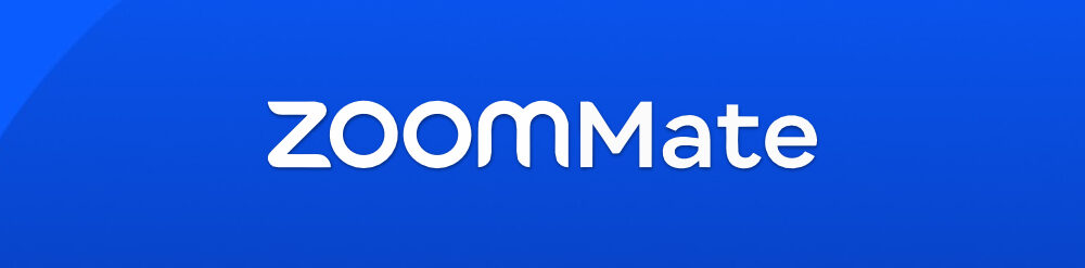 ZoomMate Zoom Rolls Out ZoomMate