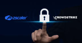 Zscaler and CrowdStrike